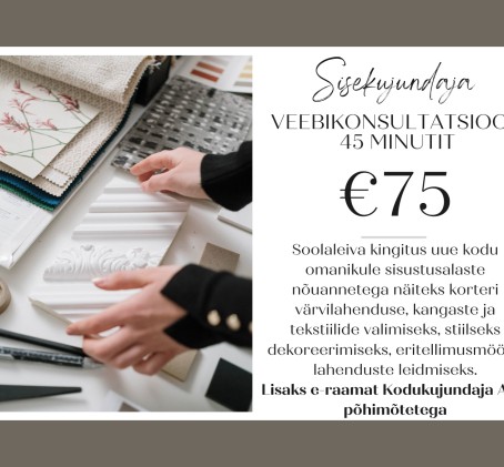 Sisekujundaja veebikonsultatsioon uue kodu omanikule
